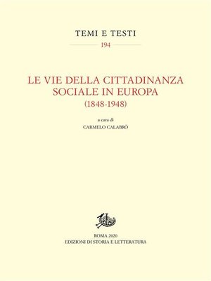cover image of Le vie della cittadinanza sociale in Europa (1848-1948)